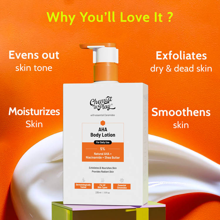 Chemist at Play AHA Body Lotion With Niacinamide Shea Butter Moisturizer For All Skin Types (236ml)