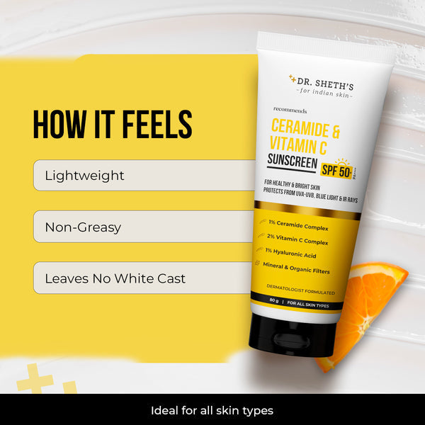 Dr. Sheth's Ceramide & Vitamin C Sunscreen - 80 gm In-Vivo Tested SPF 50+ PA ++++ 80g