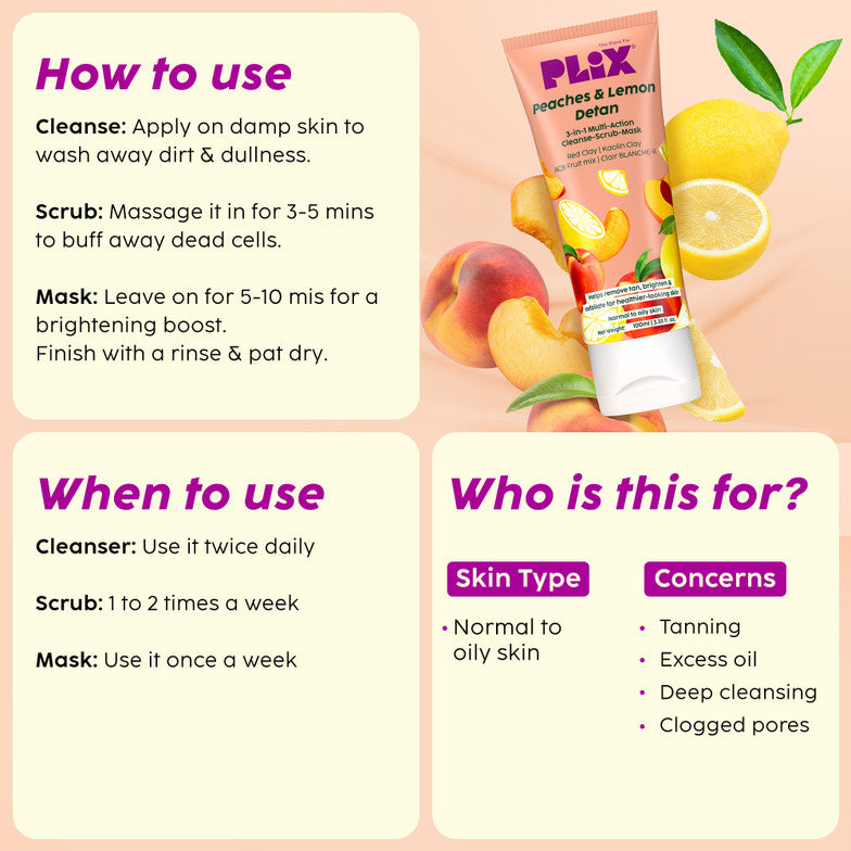 Plix Peaches & Lemon 3-in-1 Detan Face Wash, Scrub & Mask for Smooth, Bright Skin (100ml)