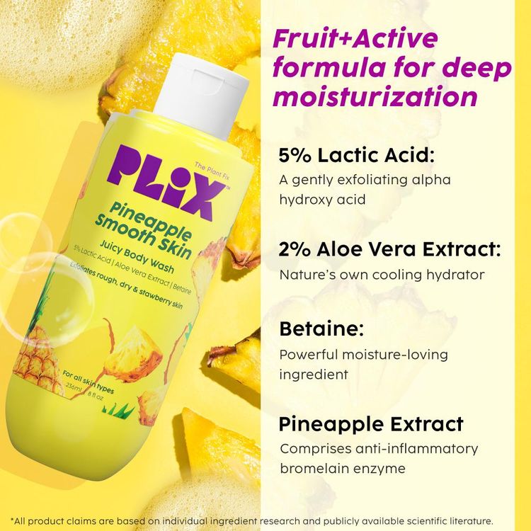 Plix Pineapple 5% Lactic Acid Body Wash Exfoliates Dry, Rough & Strawberry Skin With Deep Cleansing
(236ml)