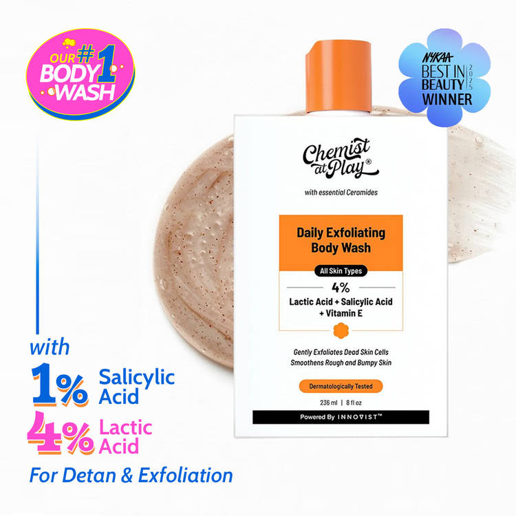 Chemist at Play 1% Salicylic Acid & 4% Lactic Acid Exfoliating Body Wash, Detans & Treats Bumpy Skin (236ml)