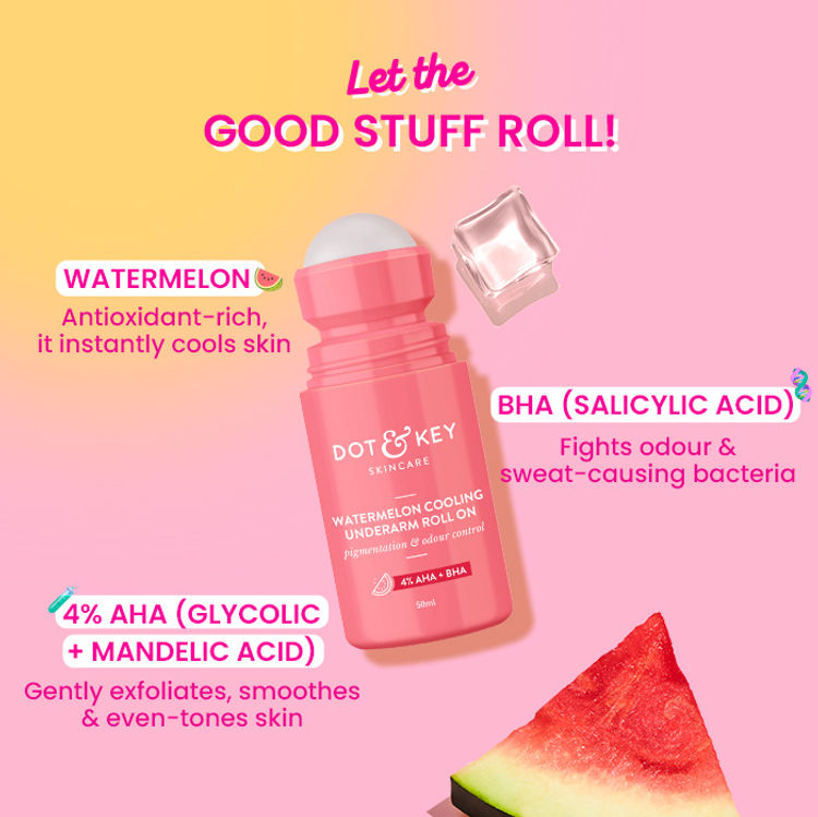 Dot & Key Watermelon Cooling Underarm Roll On, Pigmentation & Odour Control, With 4% AHA & BHA (50ml)