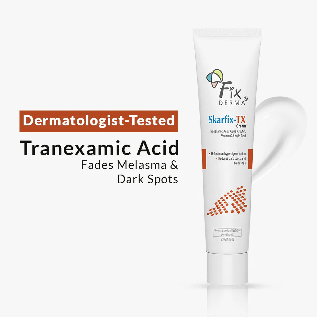 Fixderma Skarfix-TX Cream | Effective treatment for melasma and dark spots (30g)