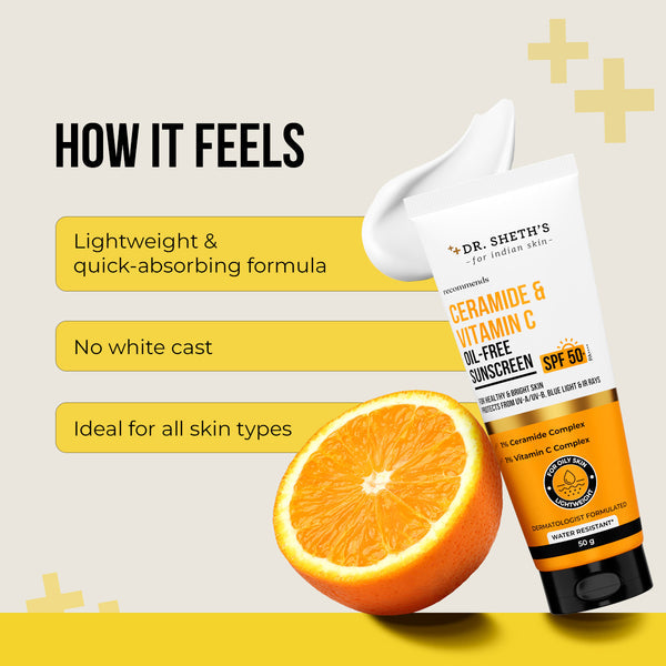 Dr. Sheth's Ceramide & Vitamin C Oil Free Sunscreen - 50 gm In-Vivo Tested SPF 50+ PA ++++ 50g