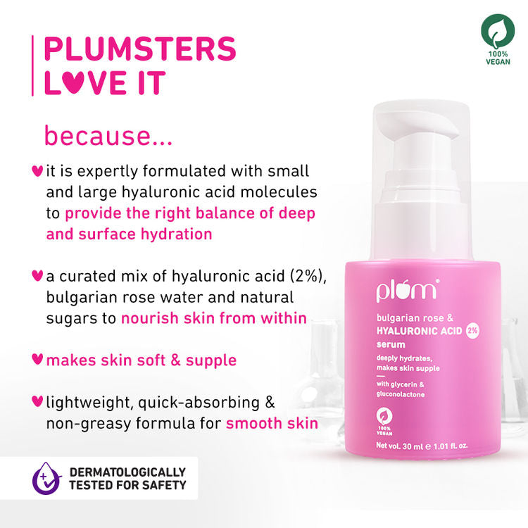 Plum 2% Hyaluronic Acid Serum With Bulgarian Rose
(30ml)