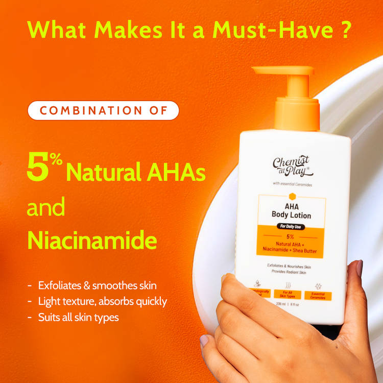 Chemist at Play AHA Body Lotion With Niacinamide Shea Butter Moisturizer For All Skin Types (236ml)