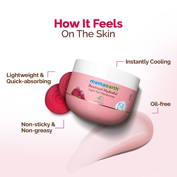 Mamaearth Beetroot Hydraful Light Gel Moisturizer with Beetroot & Hyaluronic Acid for Hydrated Pink Glow - 200 g