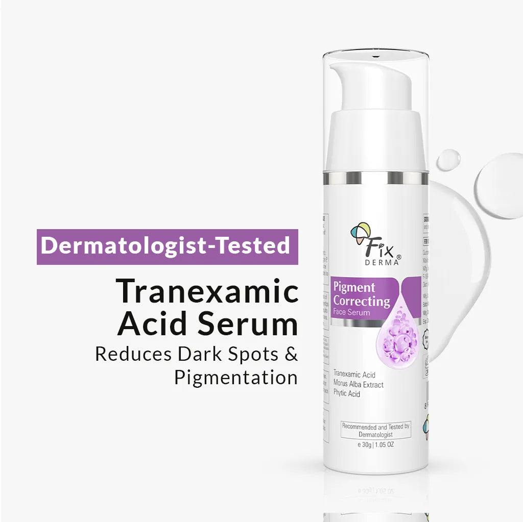 Fixderma Pigment Correcting Face Serum | Tranexamic Acid to Fight Away Pigmentation